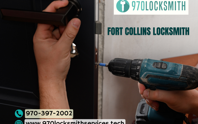 Enhancing Home Security: The Role of Fort Collins Locksmith Services