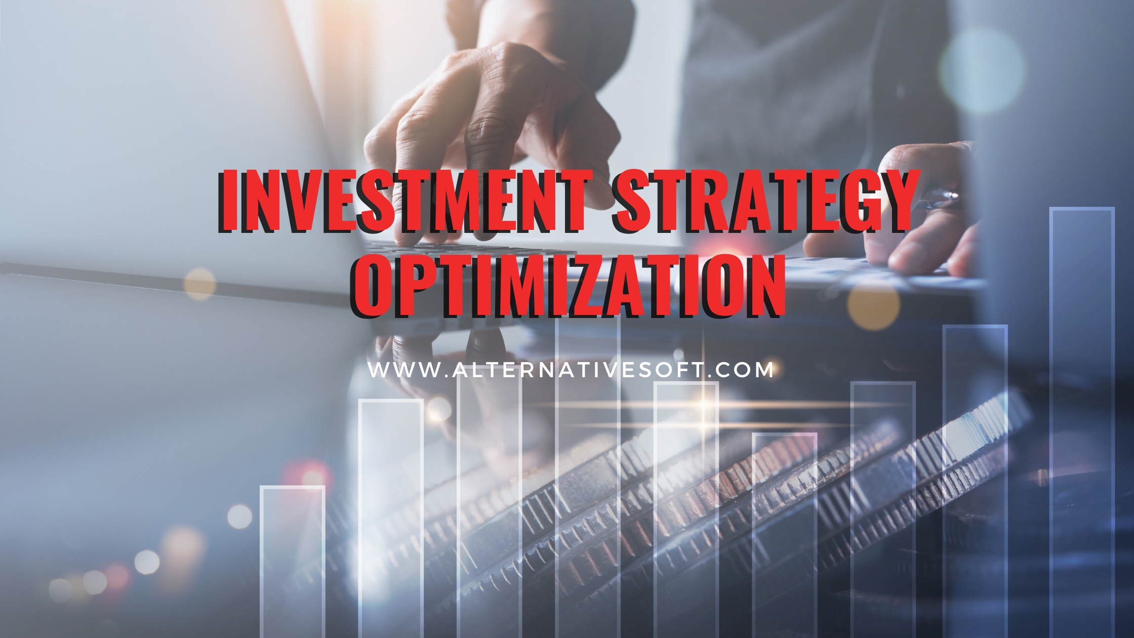 Optimizing Your Investment Strategy for Long-Term Success