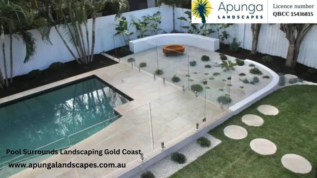 Pool Surrounds Landscaping Gold Coast