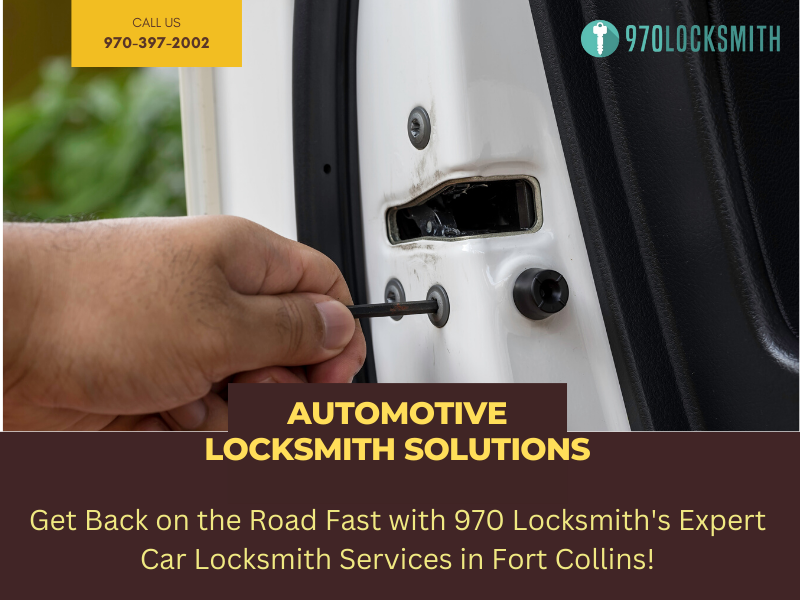 Reliable Auto Locksmith in Fort Collins – Fast Solutions for Car Lock Issues